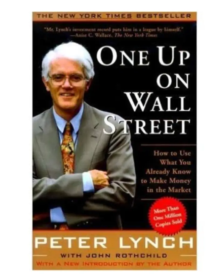 One Up On Wall Street: How to Use What You Already Know to Make Money in the Market