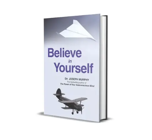 Believe in Yourself by Dr Joseph Murphy (Paperback)